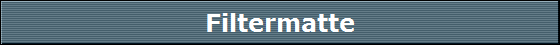 Filtermatte